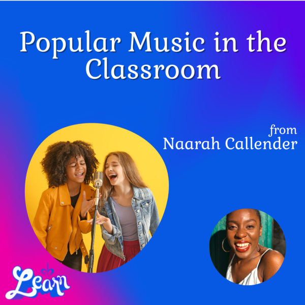 Popular Music in the Classroom (45 minutes)